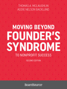 Moving Beyond Founder's Syndrome to Nonprofit Success